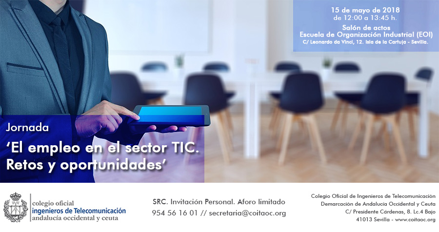 Jornada ‘El empleo en el sector TIC. Retos y Oportunidades’