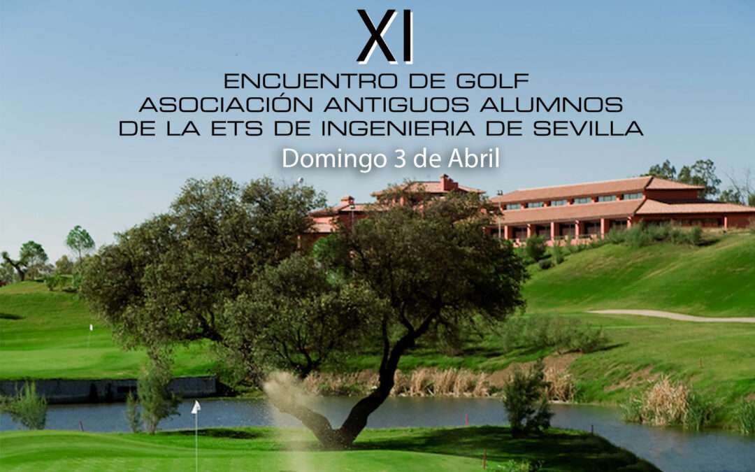 Vuelve el Torneo Anual de Golf de la Asociación Antiguos Alumnos ETSI Sevilla